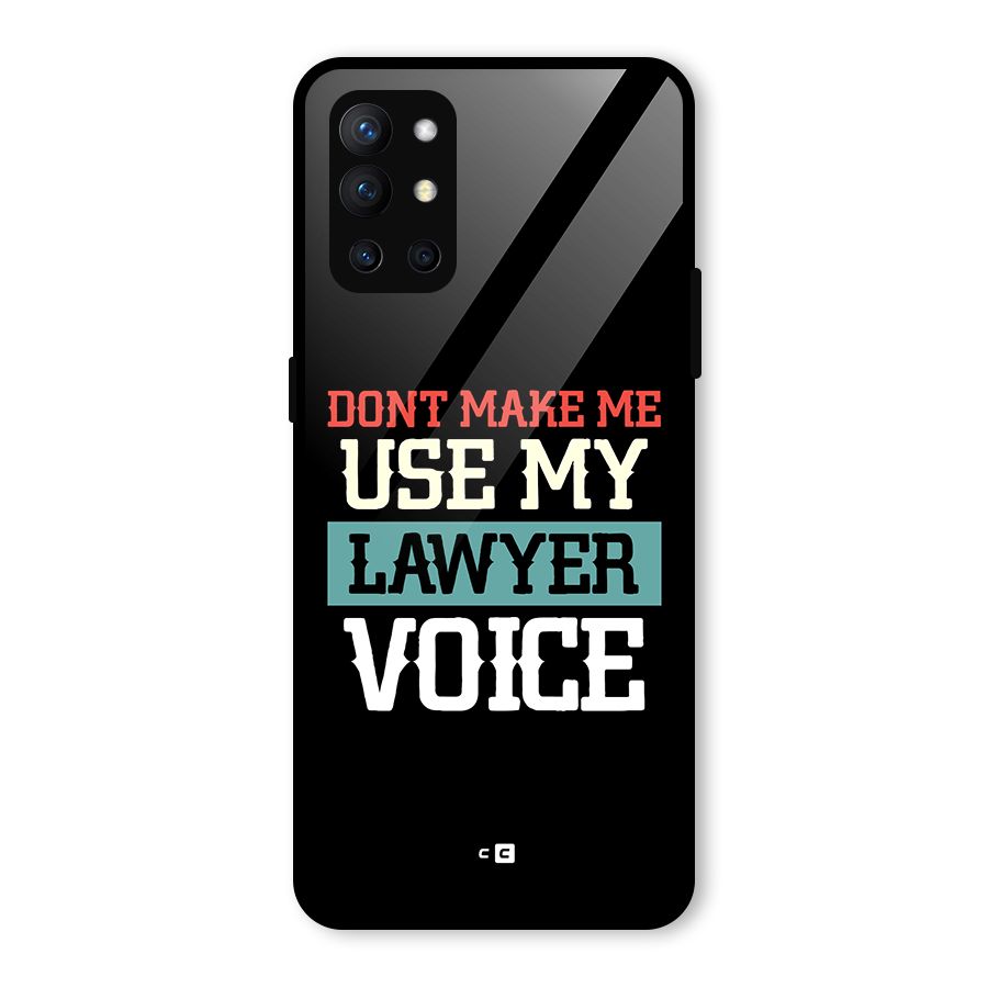 Lawyer Voice Glass Back Case for OnePlus 9R