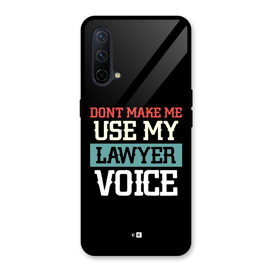 Lawyer Voice Glass Back Case for OnePlus Nord CE 5G
