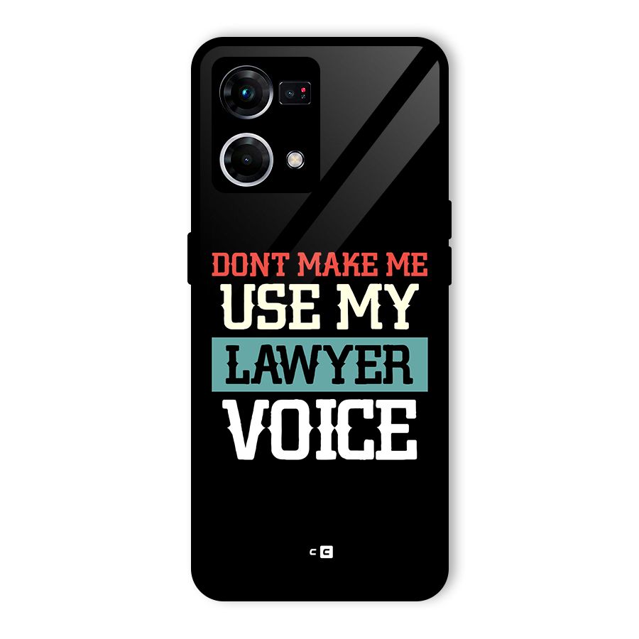 Lawyer Voice Glass Back Case for Oppo F21 Pro 4G