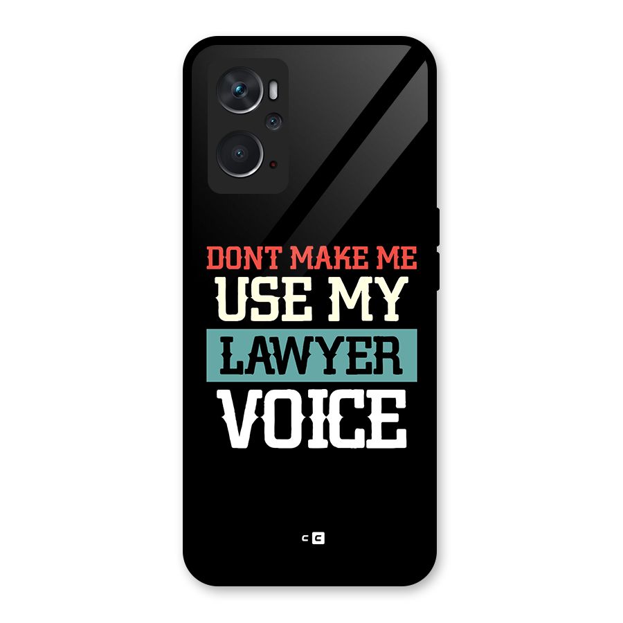 Lawyer Voice Glass Back Case for Oppo K10 4G