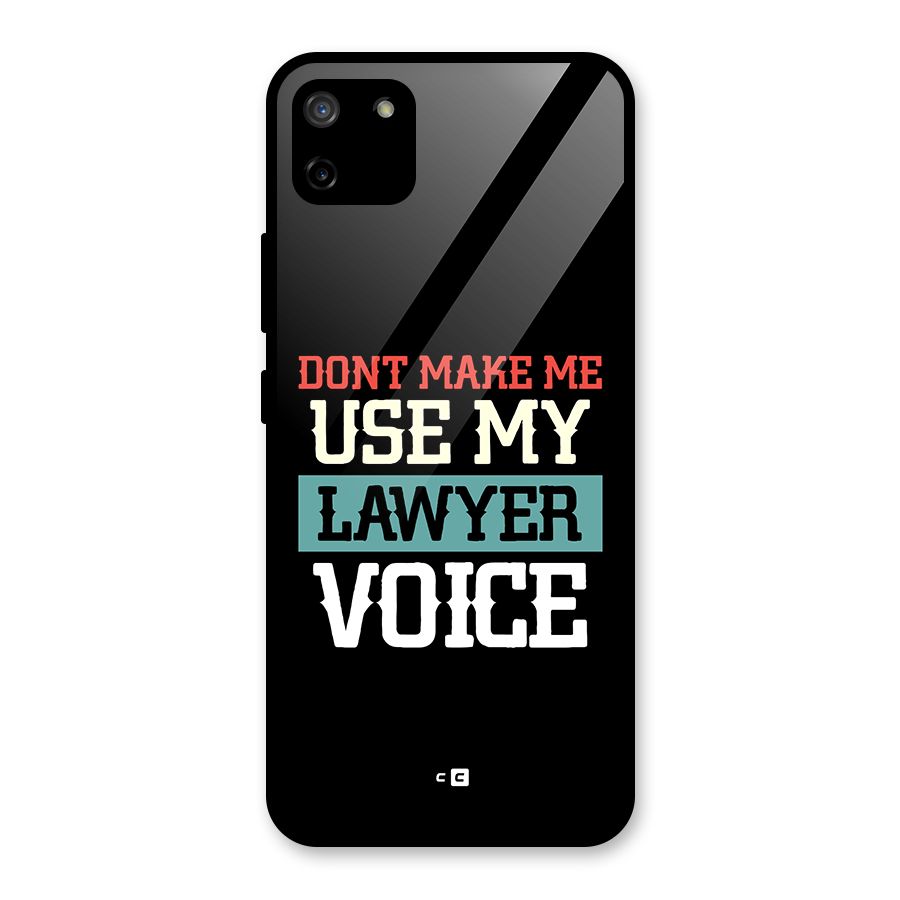 Lawyer Voice Glass Back Case for Realme C11