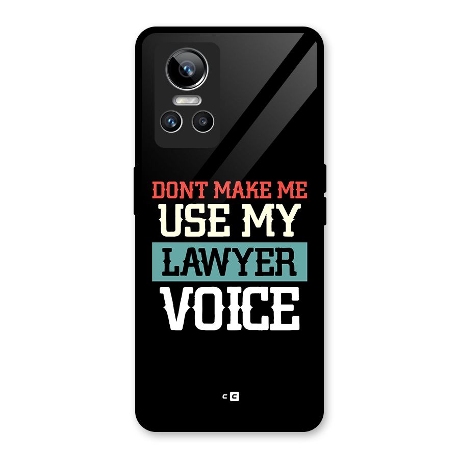Lawyer Voice Glass Back Case for Realme GT Neo 3