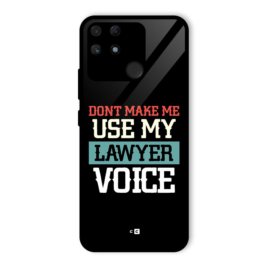Lawyer Voice Glass Back Case for Realme Narzo 50A