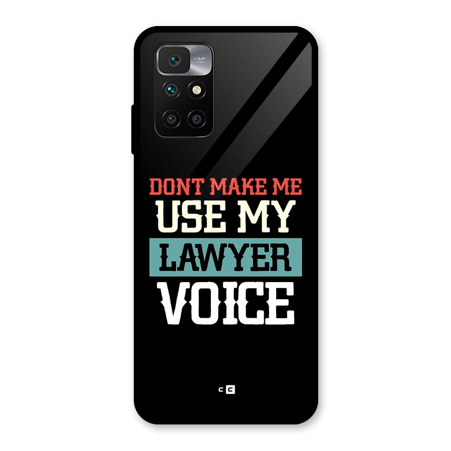 Lawyer Voice Glass Back Case for Redmi 10 Prime