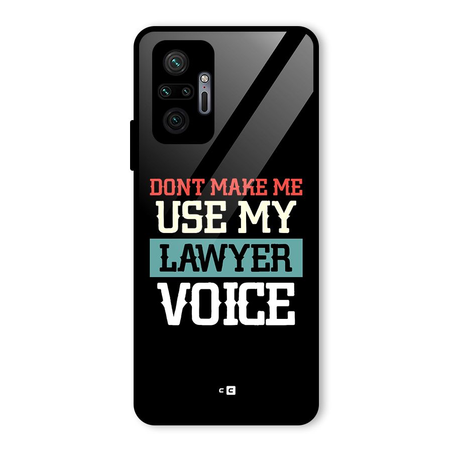 Lawyer Voice Glass Back Case for Redmi Note 10 Pro Max