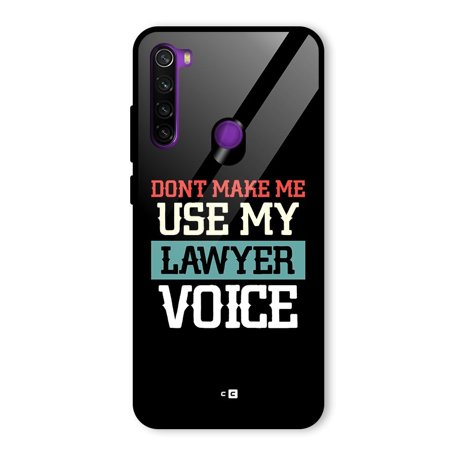 Lawyer Voice Glass Back Case for Redmi Note 8