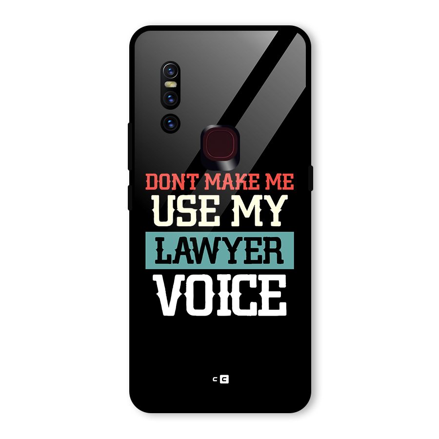 Lawyer Voice Glass Back Case for Vivo V15