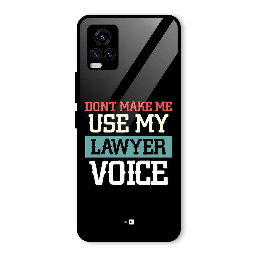Lawyer Voice Glass Back Case for Vivo V20