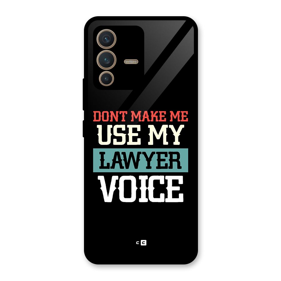 Lawyer Voice Glass Back Case for Vivo V23 5G