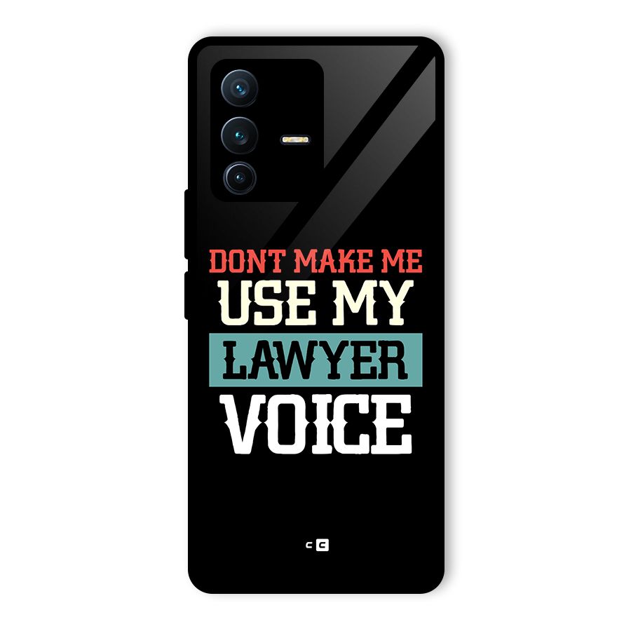 Lawyer Voice Glass Back Case for Vivo V23 Pro