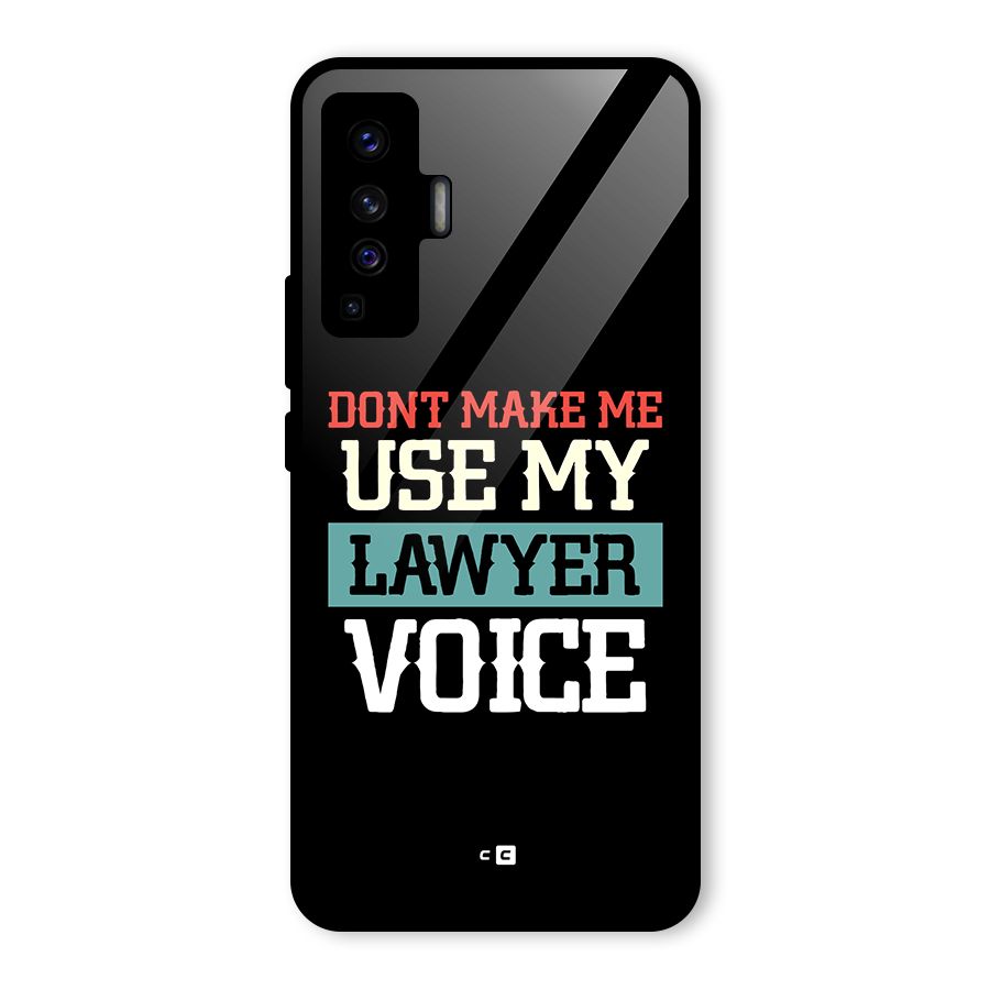 Lawyer Voice Glass Back Case for Vivo X50