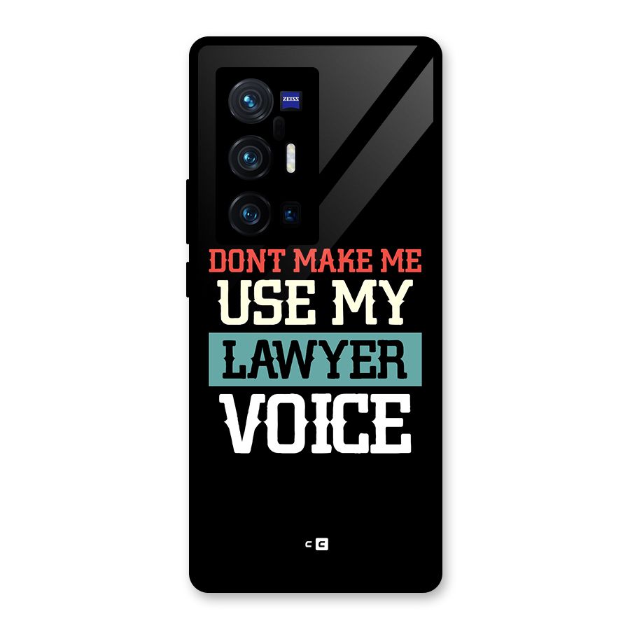 Lawyer Voice Glass Back Case for Vivo X70 Pro Plus