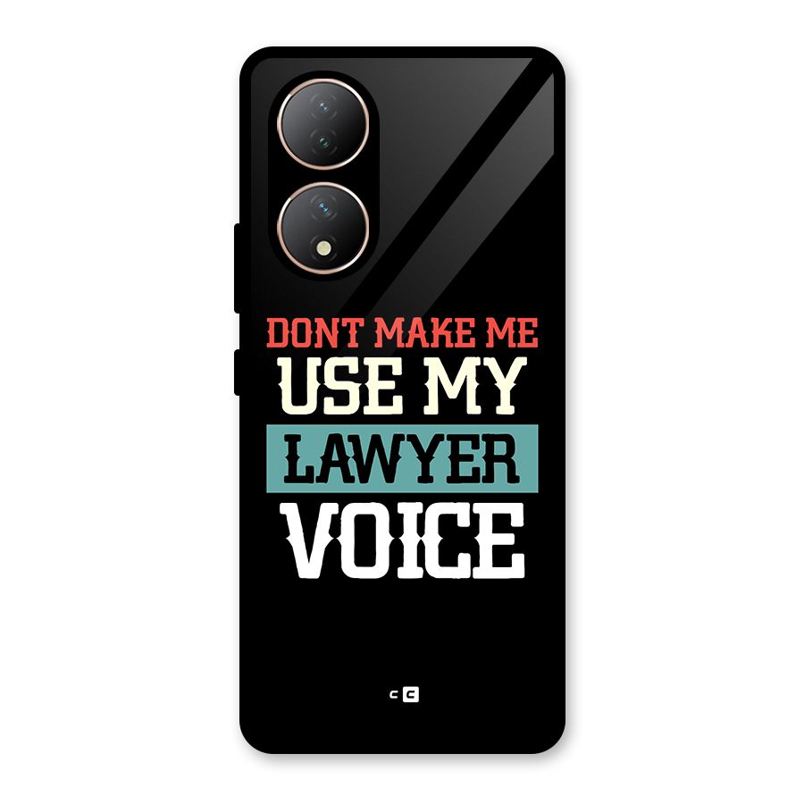Lawyer Voice Glass Back Case for Vivo Y100