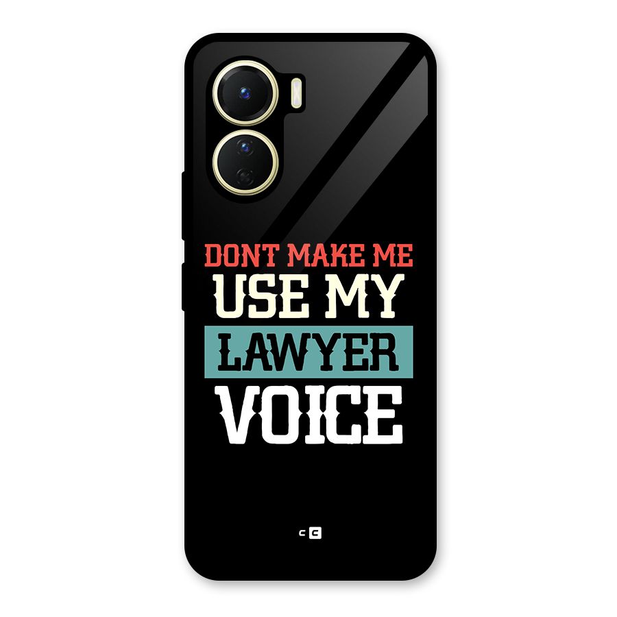 Lawyer Voice Glass Back Case for Vivo Y16