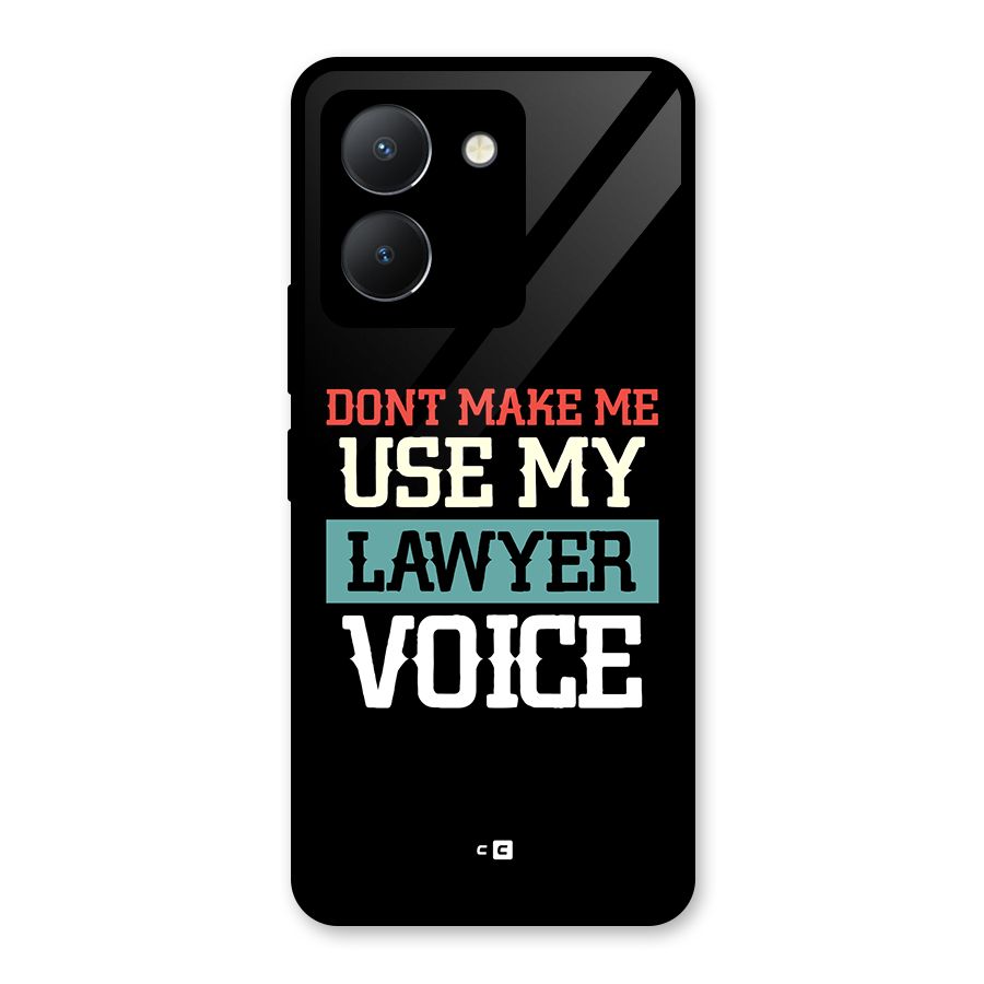 Lawyer Voice Glass Back Case for Vivo Y36