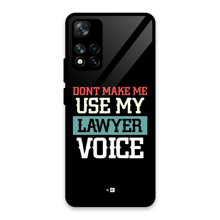 Lawyer Voice Glass Back Case for Xiaomi 11i 5G