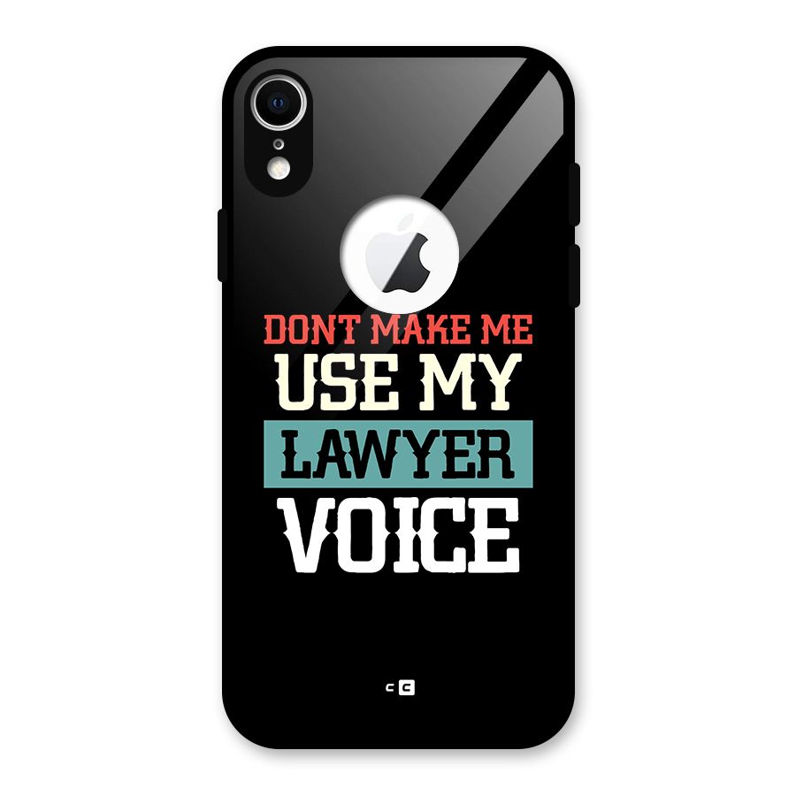 Lawyer Voice Glass Back Case for iPhone XR Logo Cut