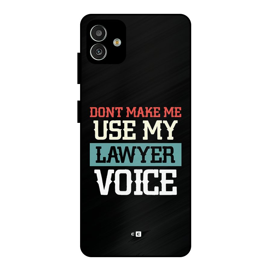 Lawyer Voice Metal Back Case for Galaxy M13 5G