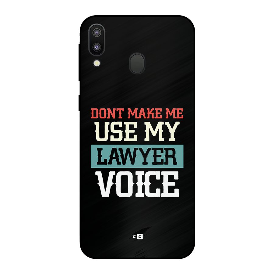 Lawyer Voice Metal Back Case for Galaxy M20
