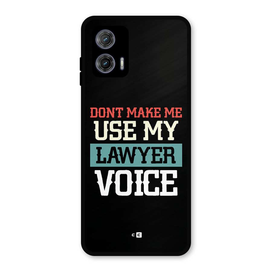 Lawyer Voice Metal Back Case for Moto G73