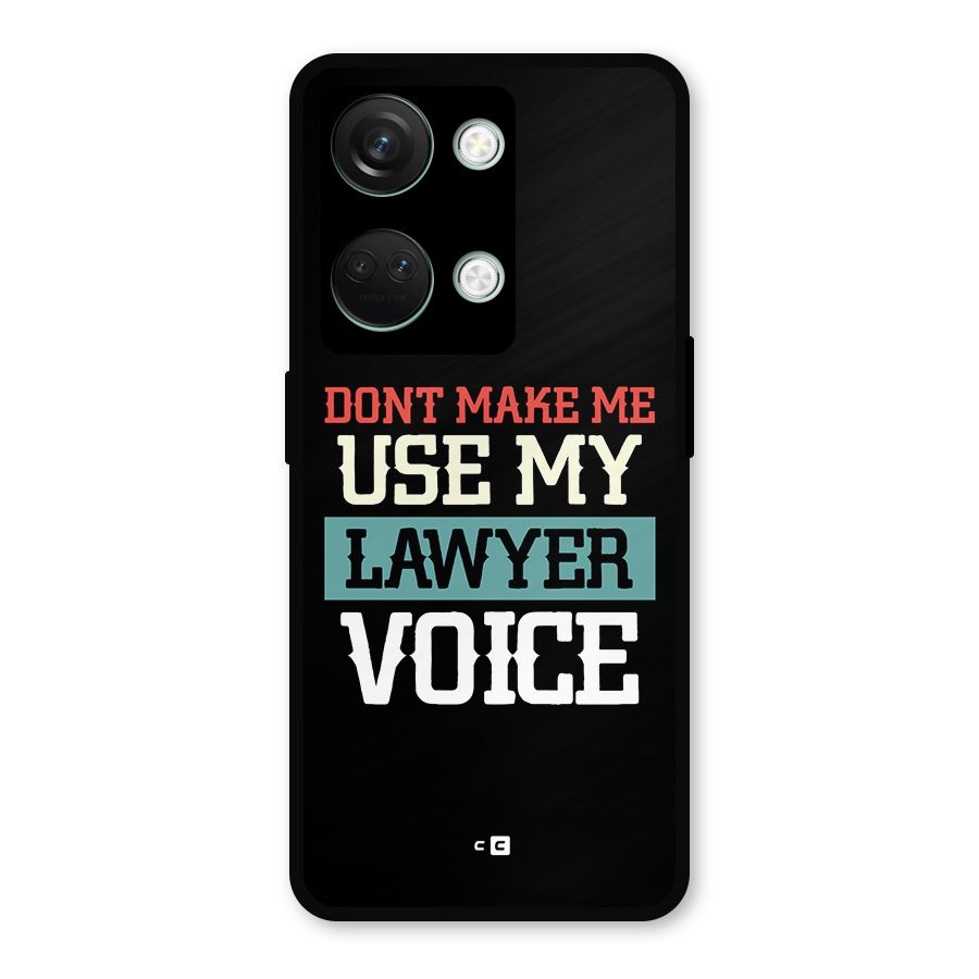 Lawyer Voice Metal Back Case for OnePlus Nord 3