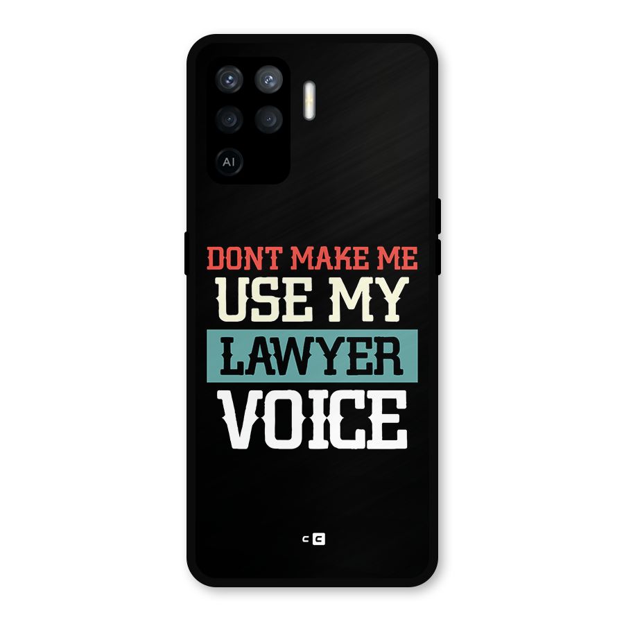 Lawyer Voice Metal Back Case for Oppo F19 Pro