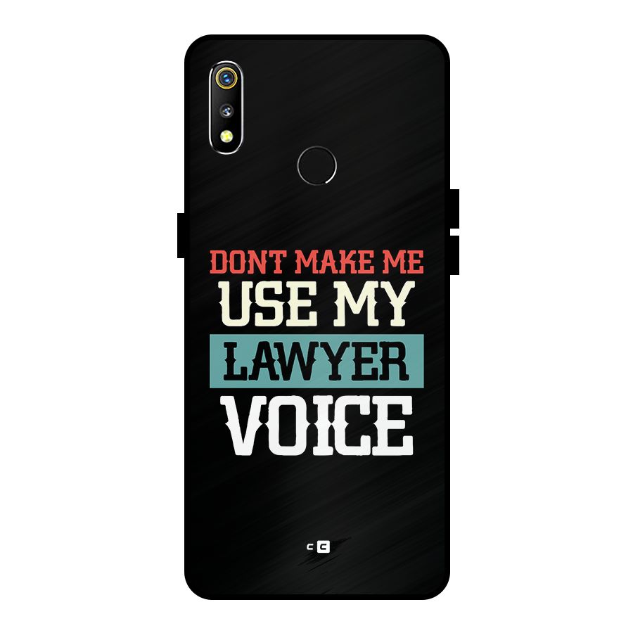 Lawyer Voice Metal Back Case for Realme 3