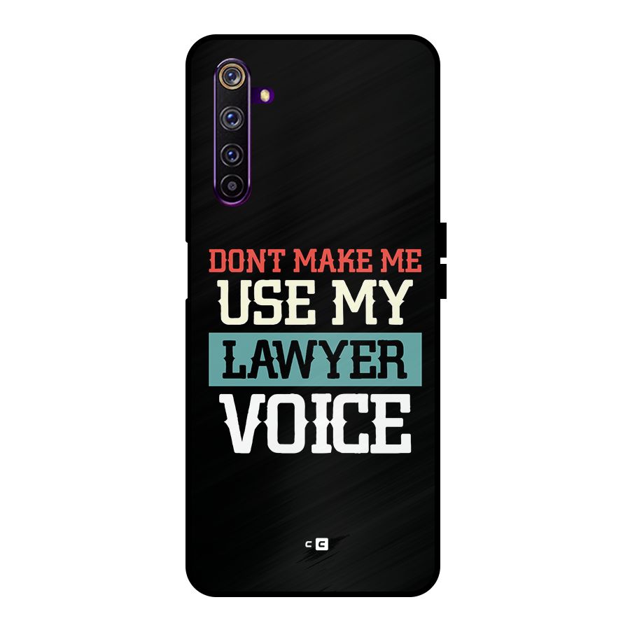 Lawyer Voice Metal Back Case for Realme 6 Pro