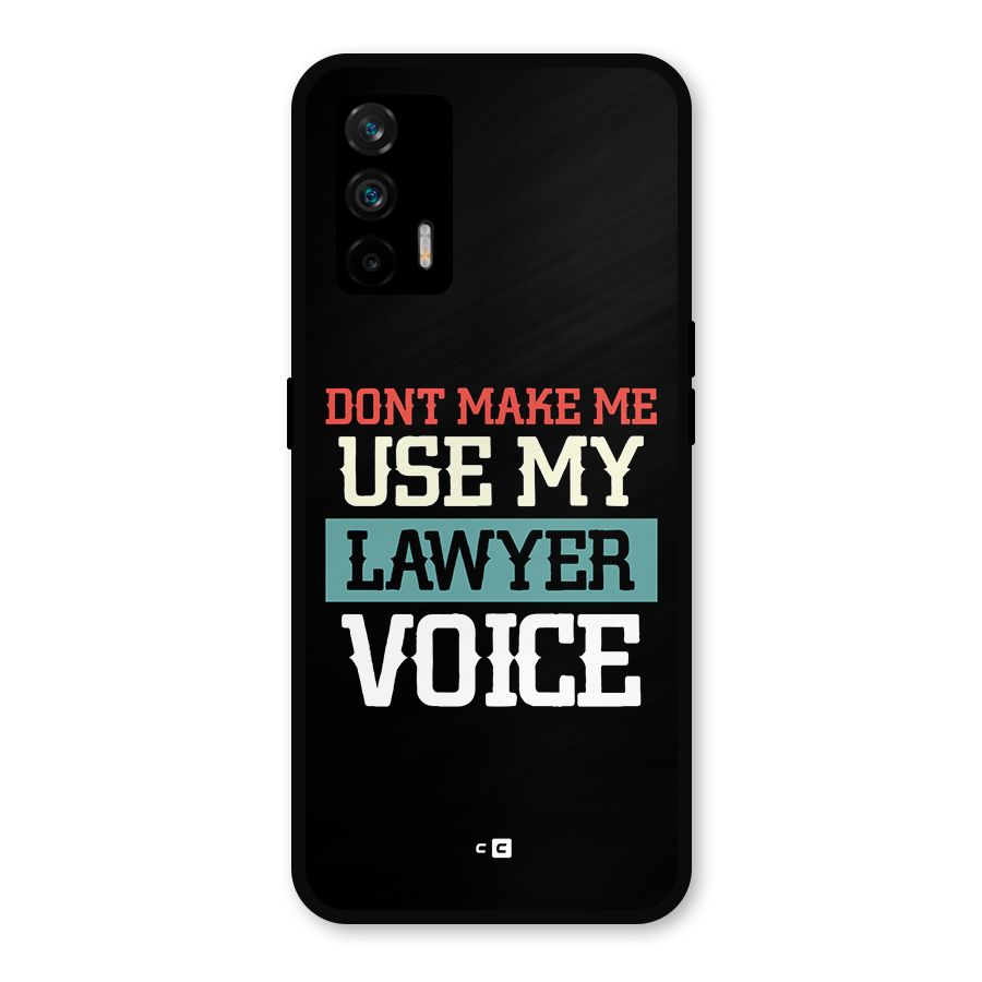 Lawyer Voice Metal Back Case for Realme GT 5G