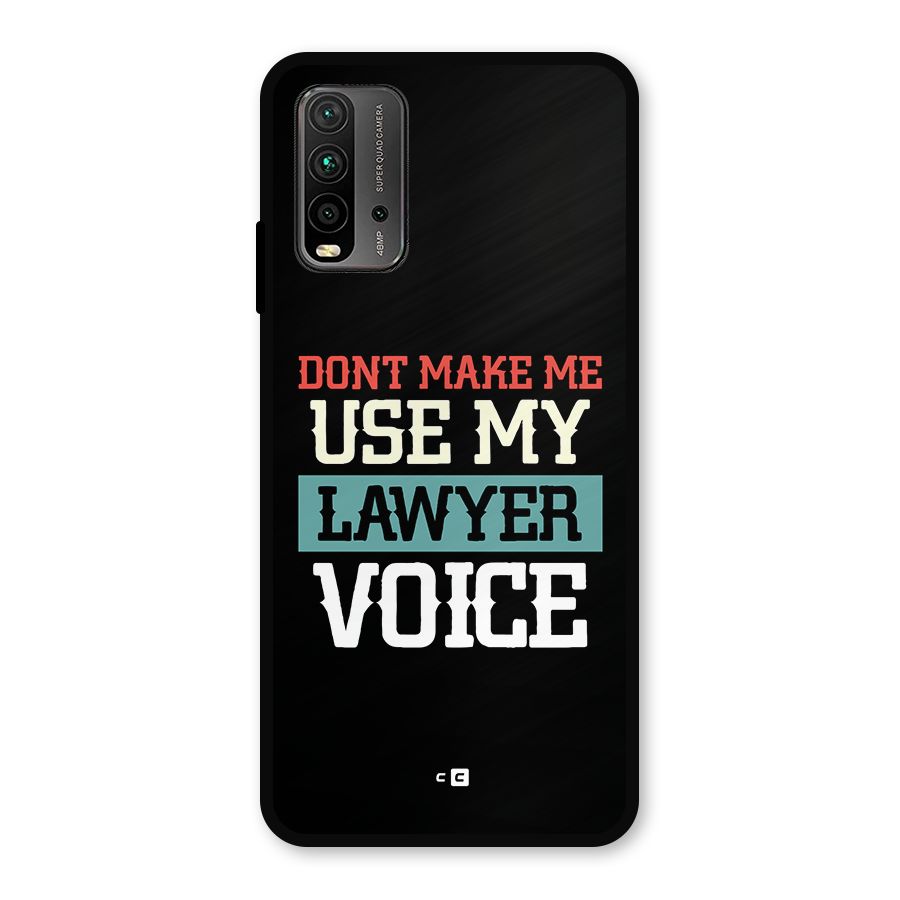 Lawyer Voice Metal Back Case for Redmi 9 Power