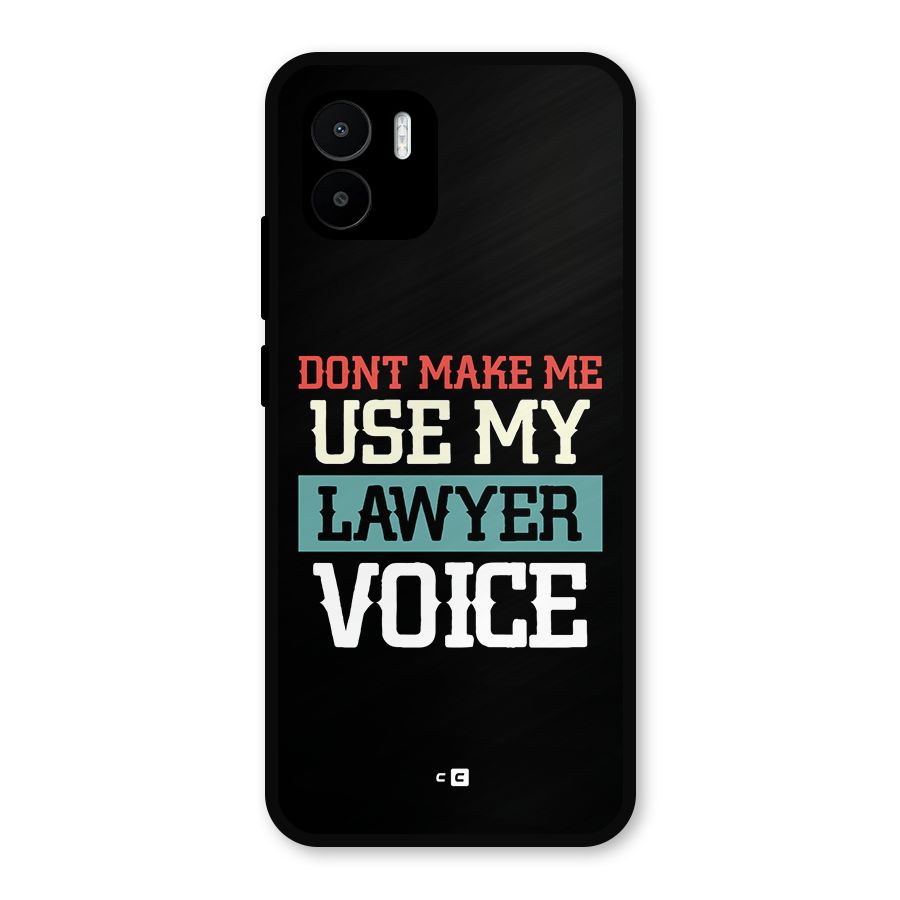 Lawyer Voice Metal Back Case for Redmi A1