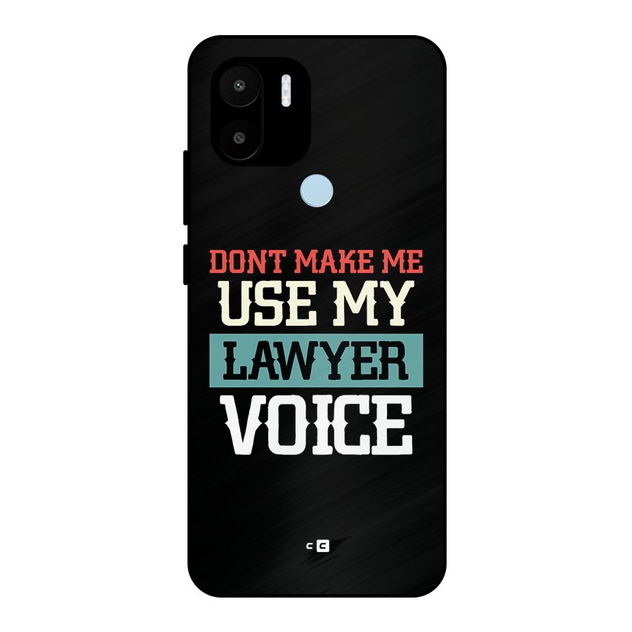Lawyer Voice Metal Back Case for Redmi A1 Plus