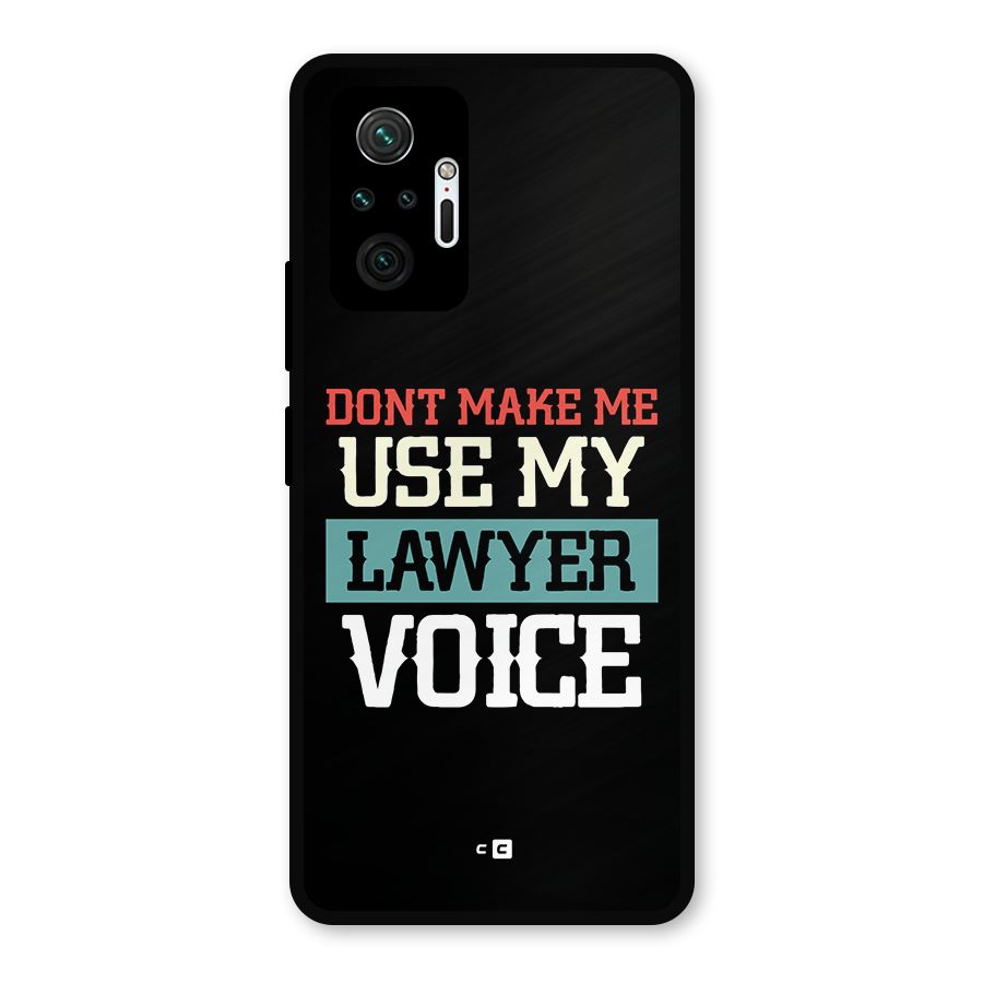Lawyer Voice Metal Back Case for Redmi Note 10 Pro Max