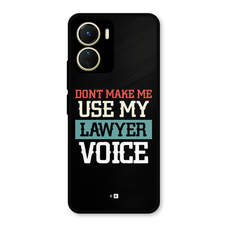 Lawyer Voice Metal Back Case for Vivo T2x