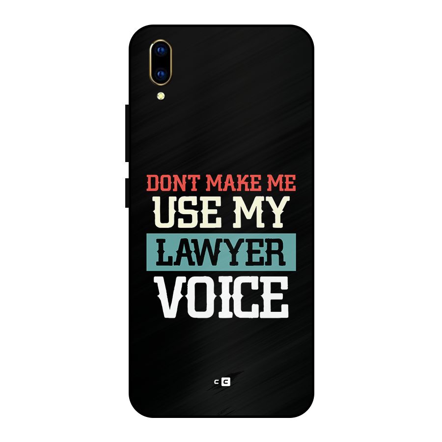 Lawyer Voice Metal Back Case for Vivo V11 Pro