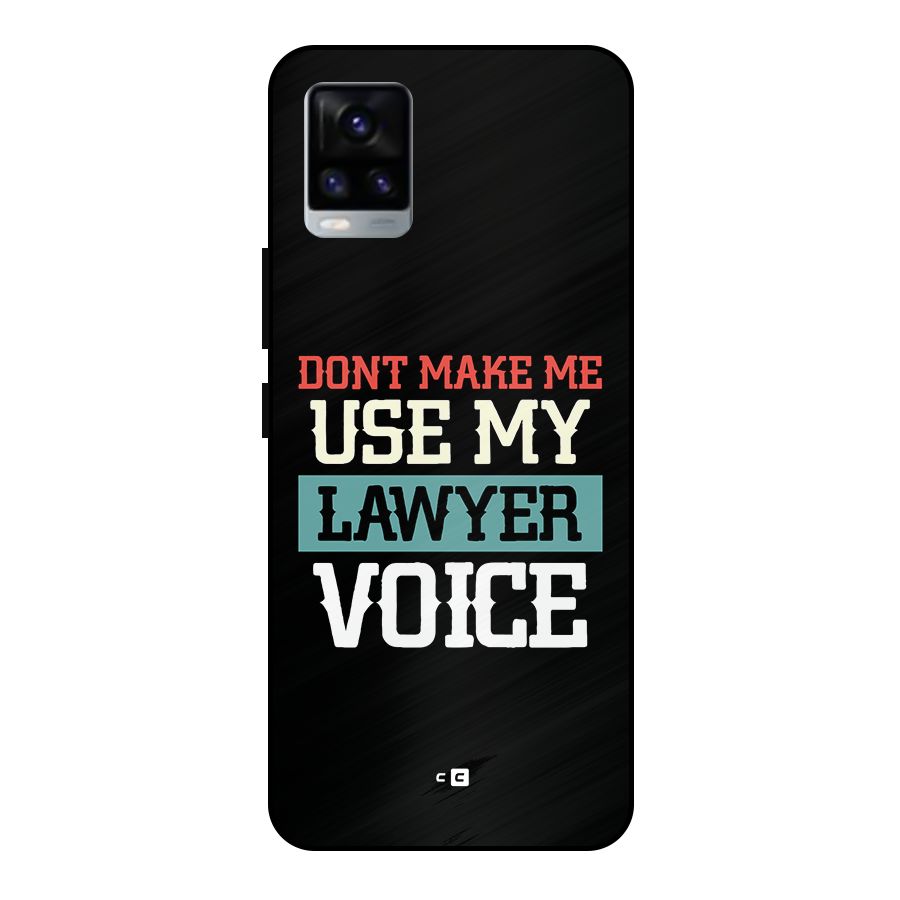 Lawyer Voice Metal Back Case for Vivo V20