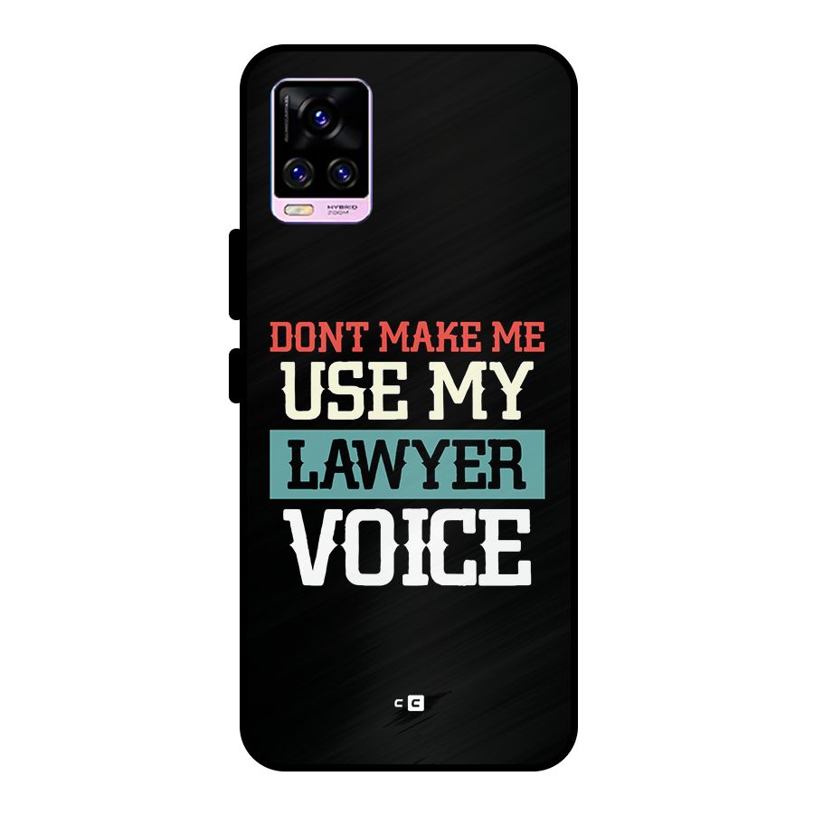 Lawyer Voice Metal Back Case for Vivo V20 Pro