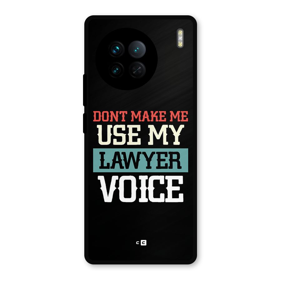 Lawyer Voice Metal Back Case for Vivo X90