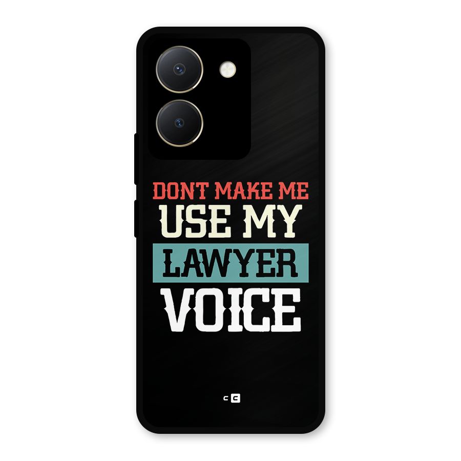 Lawyer Voice Metal Back Case for Vivo Y36