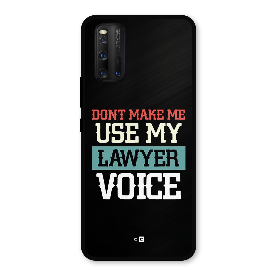 Lawyer Voice Metal Back Case for iQOO 3