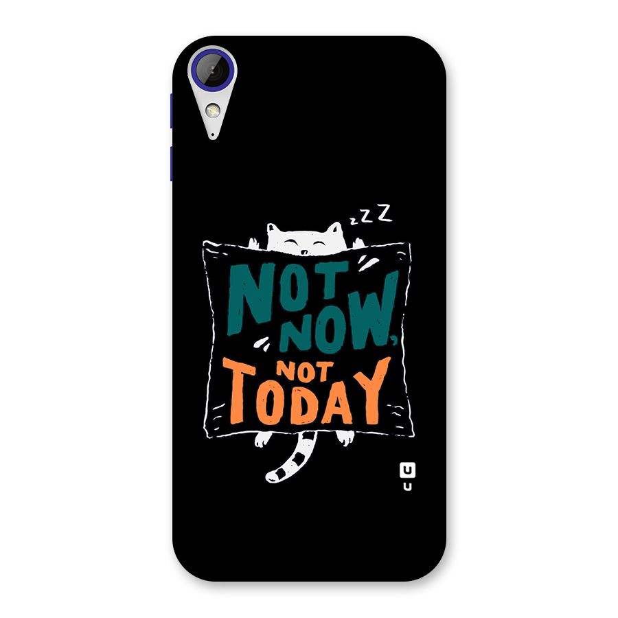Lazy Cat Not Today Back Case for Desire 830