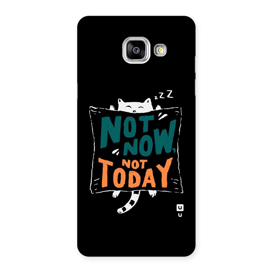 Lazy Cat Not Today Back Case for Galaxy A5 2016