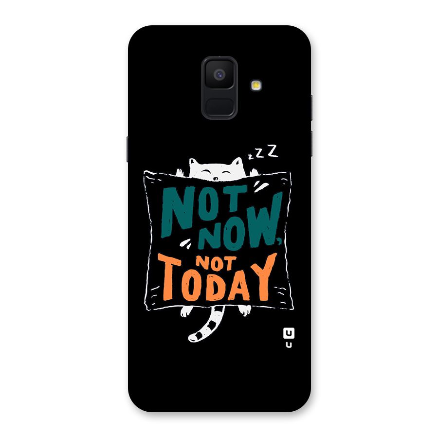 Lazy Cat Not Today Back Case for Galaxy A6 (2018)