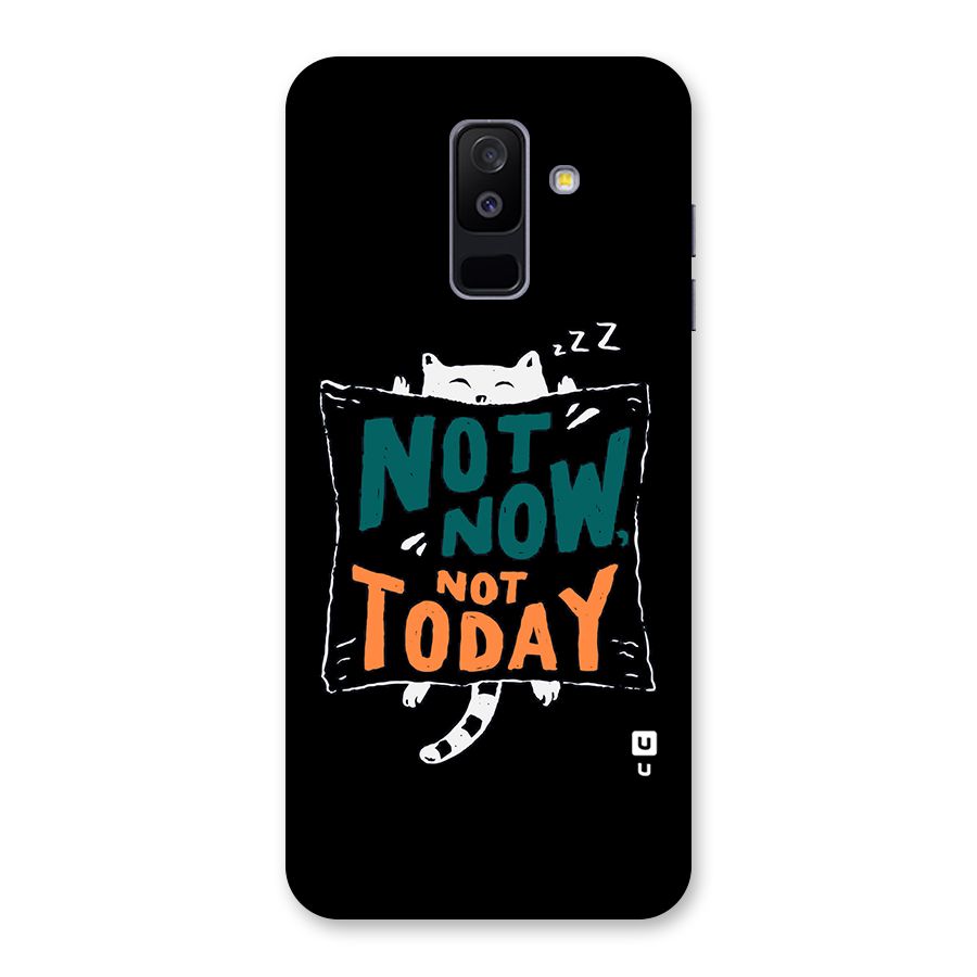 Lazy Cat Not Today Back Case for Galaxy A6 Plus