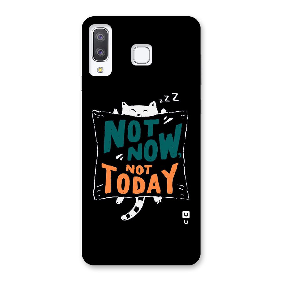 Lazy Cat Not Today Back Case for Galaxy A8 Star