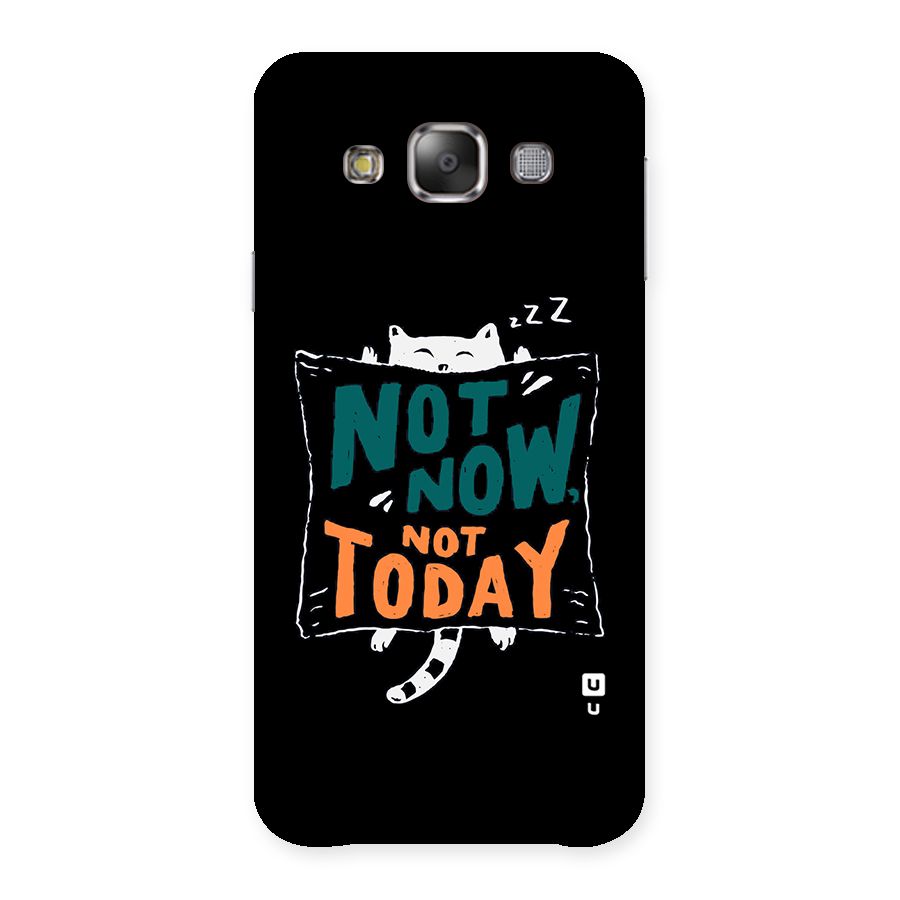 Lazy Cat Not Today Back Case for Galaxy E7