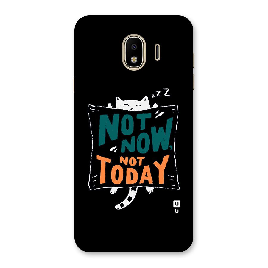 Lazy Cat Not Today Back Case for Galaxy J4