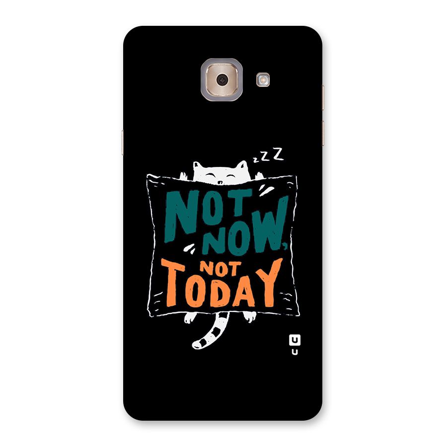 Lazy Cat Not Today Back Case for Galaxy J7 Max