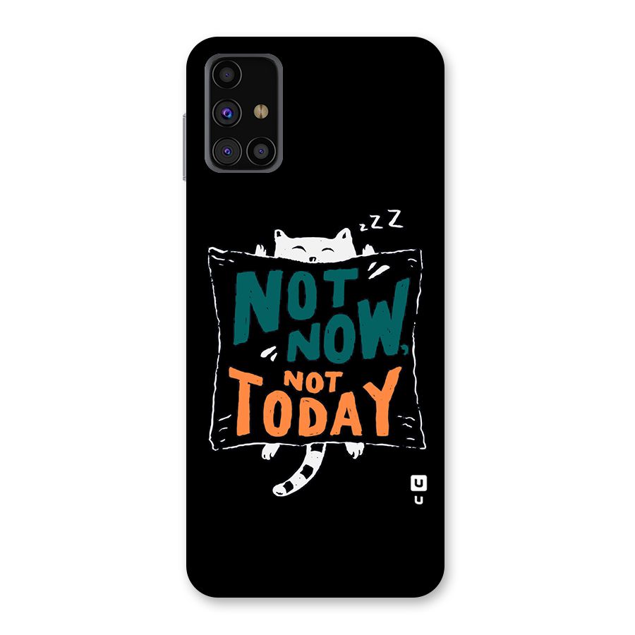 Lazy Cat Not Today Back Case for Galaxy M31s