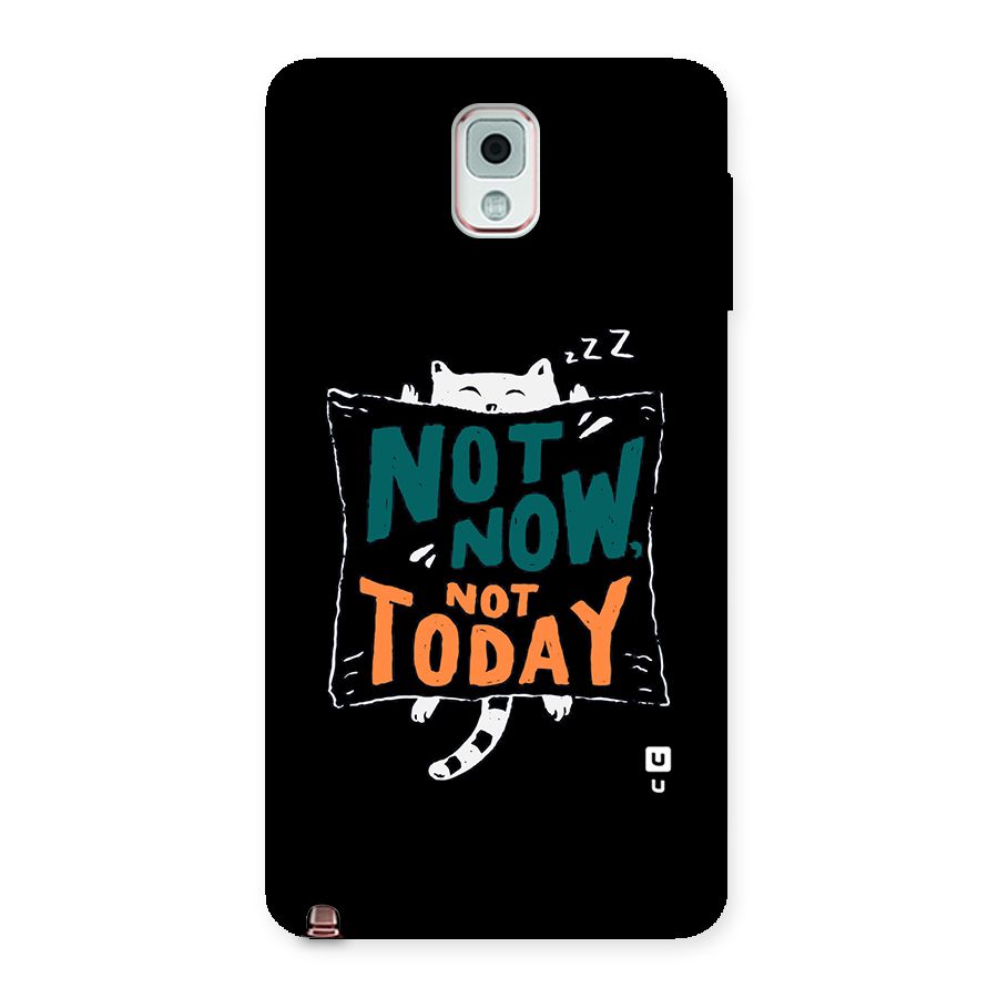 Lazy Cat Not Today Back Case for Galaxy Note 3